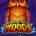 Out of the Woods